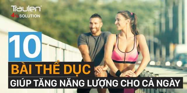 Cẩm nang 10 bước đơn giản giúp bạn tăng cường khả năng vận động của cơ thể 4 van dong